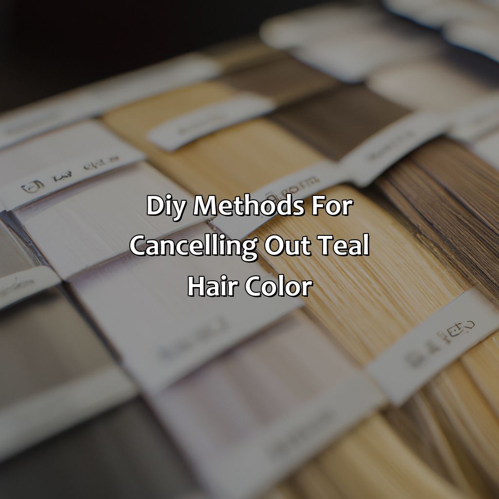 Diy Methods For Cancelling Out Teal Hair Color  - What Color Cancels Out Teal Hair, 
