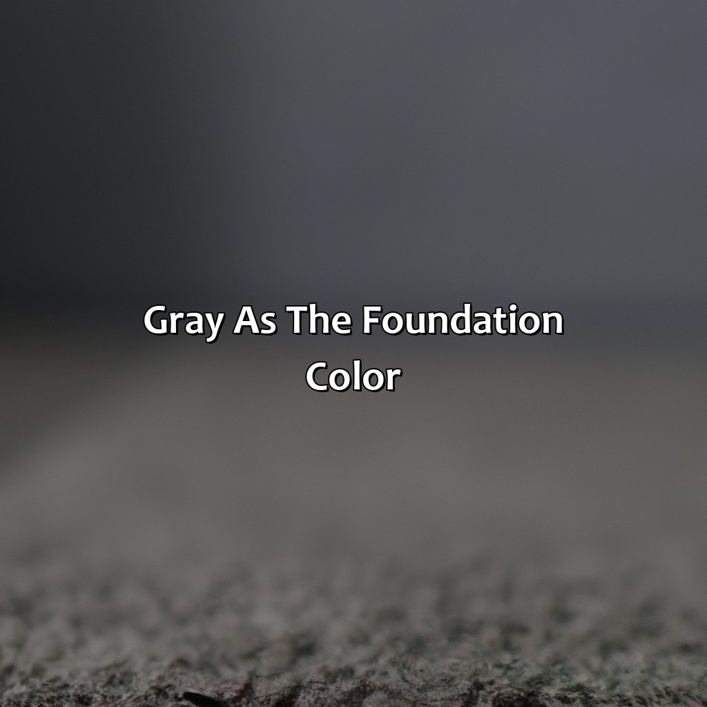 Gray As The Foundation Color  - What Color Carpet Goes With Gray Walls, 