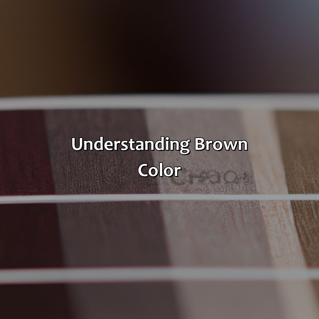 Understanding Brown Color  - What Color Compliments Brown, 