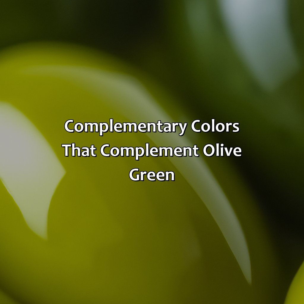 Complementary Colors That Complement Olive Green  - What Color Compliments Olive Green, 