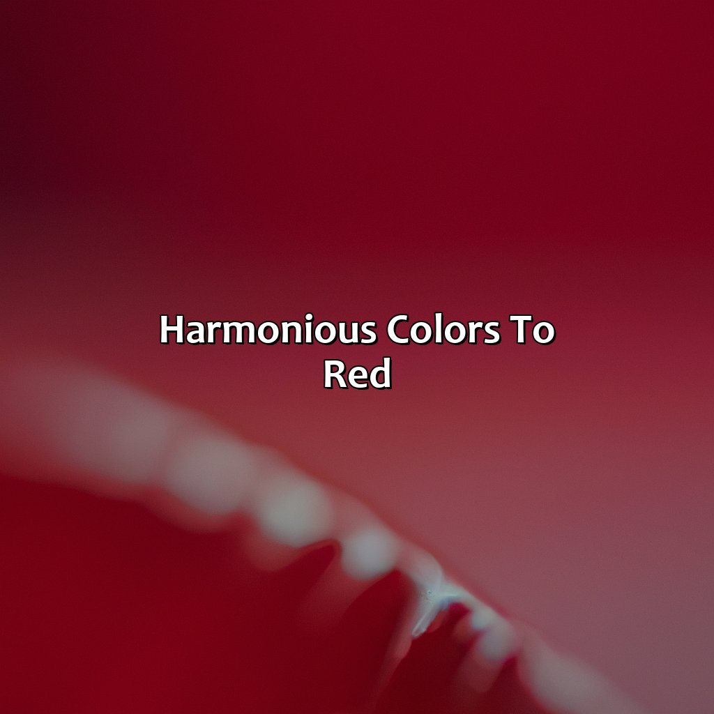 Harmonious Colors To Red  - What Color Compliments Red, 