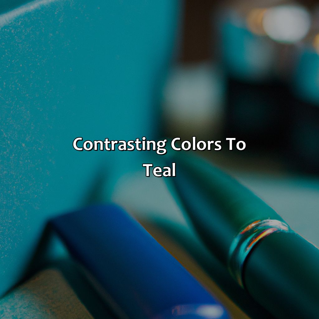 Contrasting Colors To Teal  - What Color Compliments Teal, 