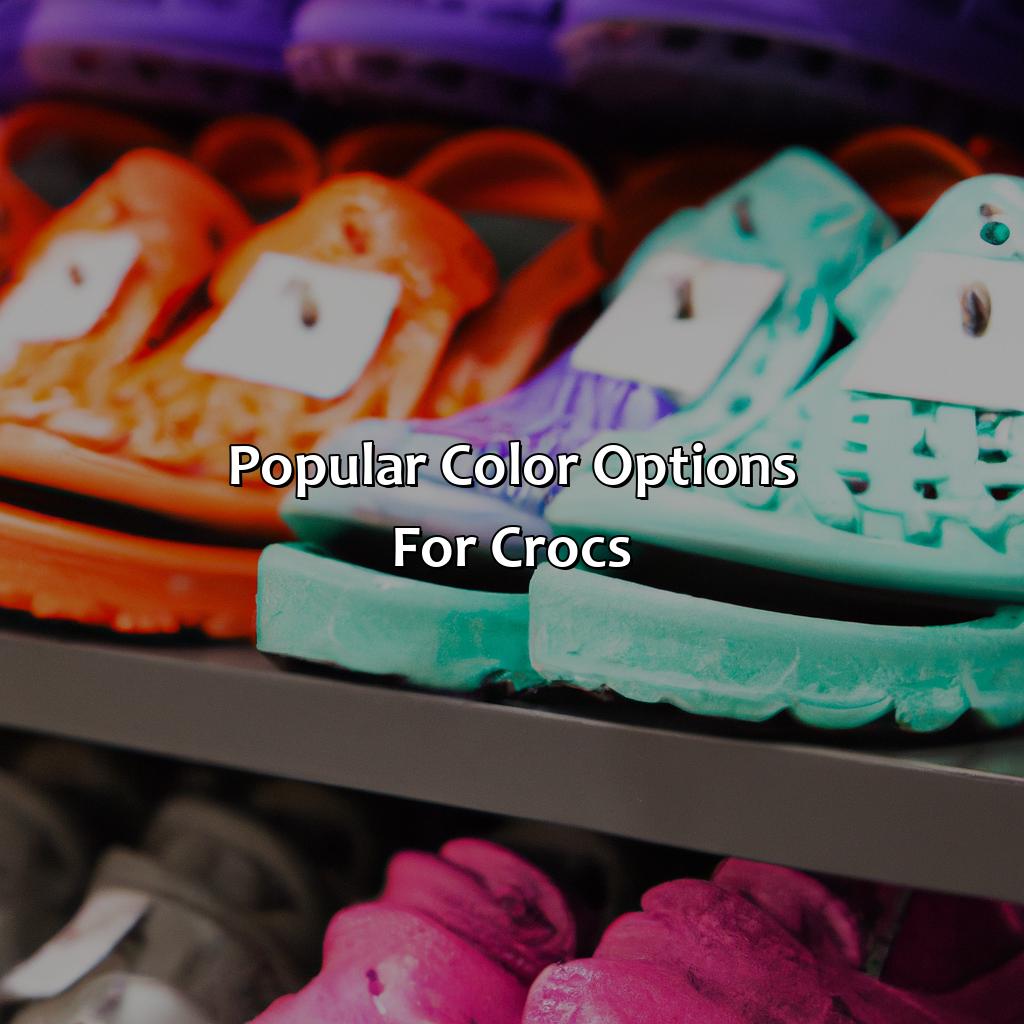 Popular Color Options For Crocs  - What Color Crocs Should I Buy, 