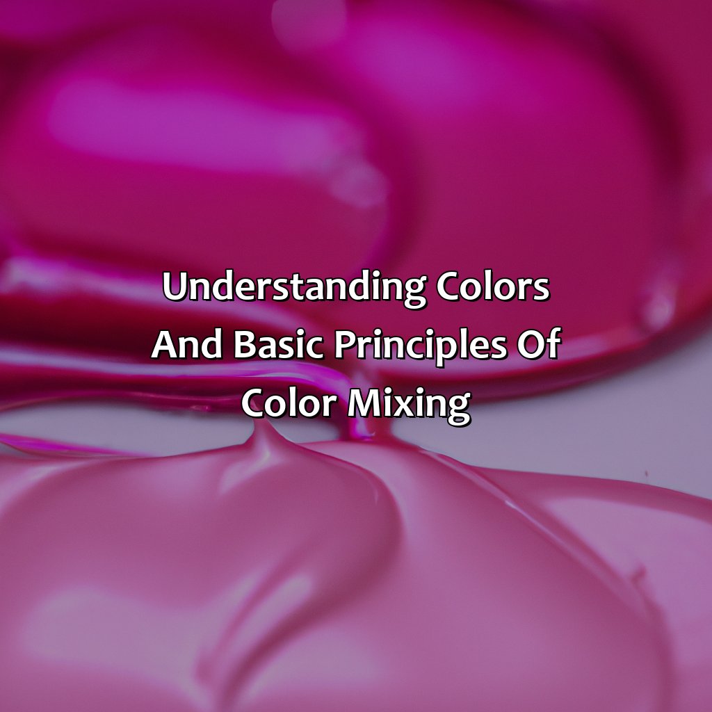 Understanding Colors And Basic Principles Of Color Mixing  - What Color Do Pink And Purple Make, 