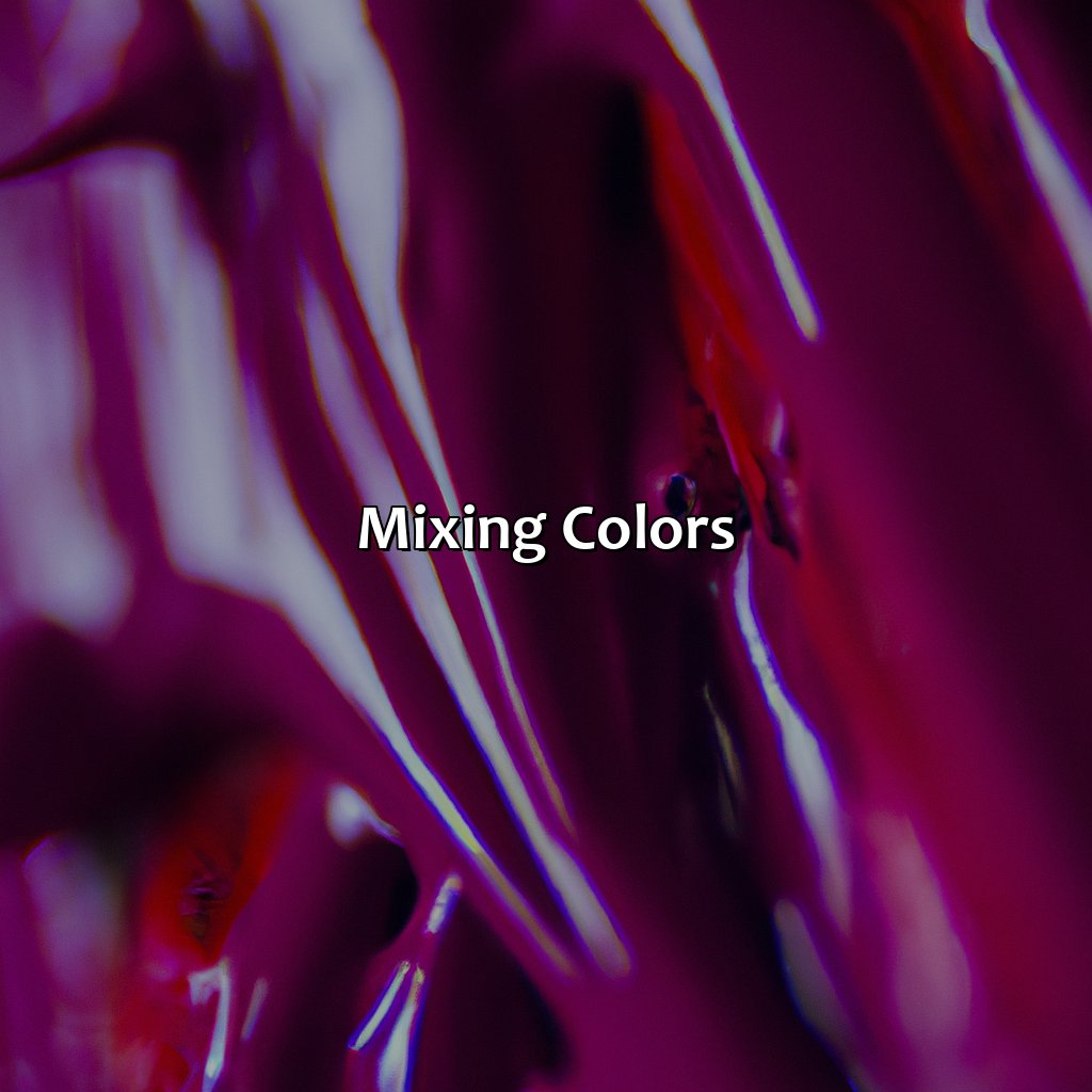 Mixing Colors  - What Color Do Purple And Red Make, 