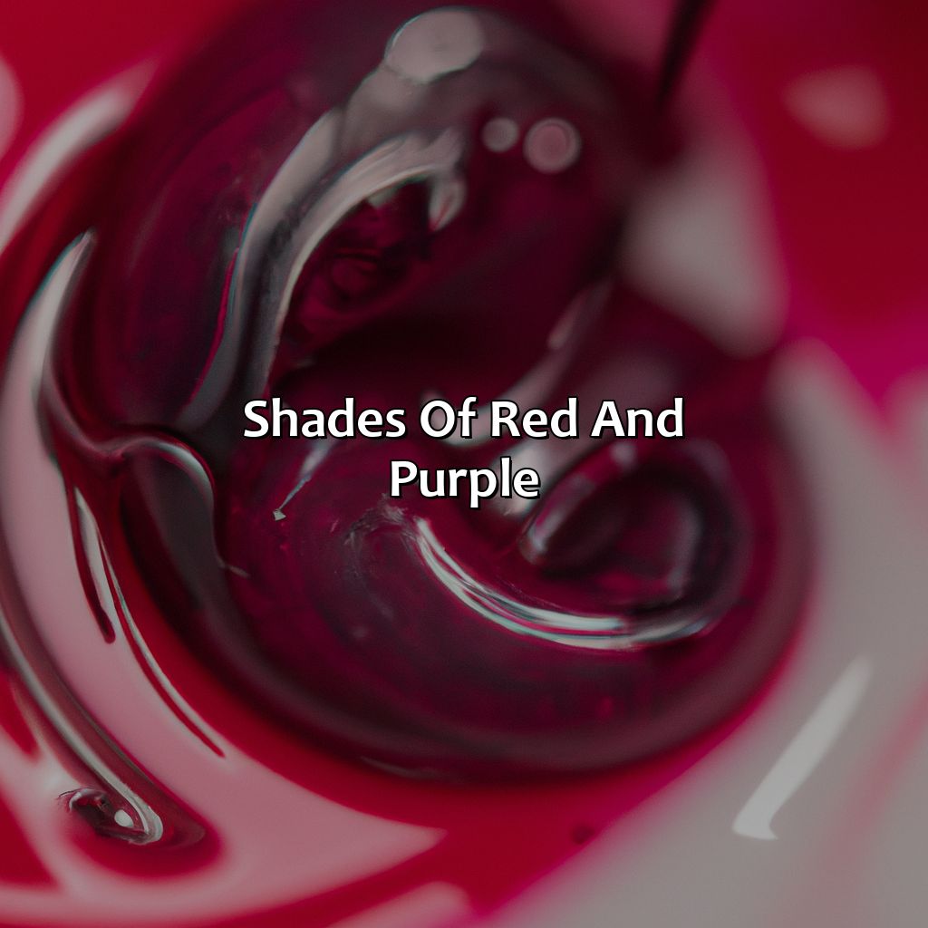 Shades Of Red And Purple  - What Color Do Red And Purple Make, 