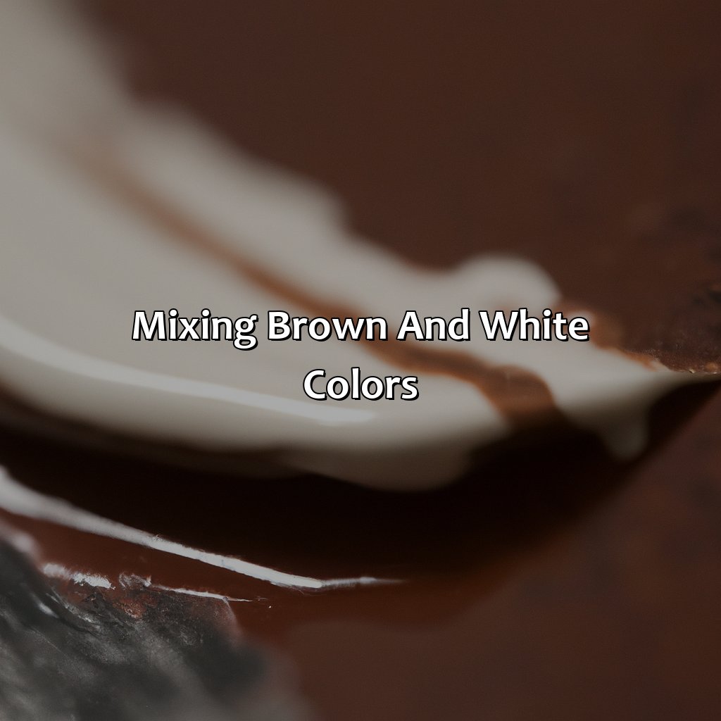 Mixing Brown And White Colors  - What Color Does Brown And White Make, 