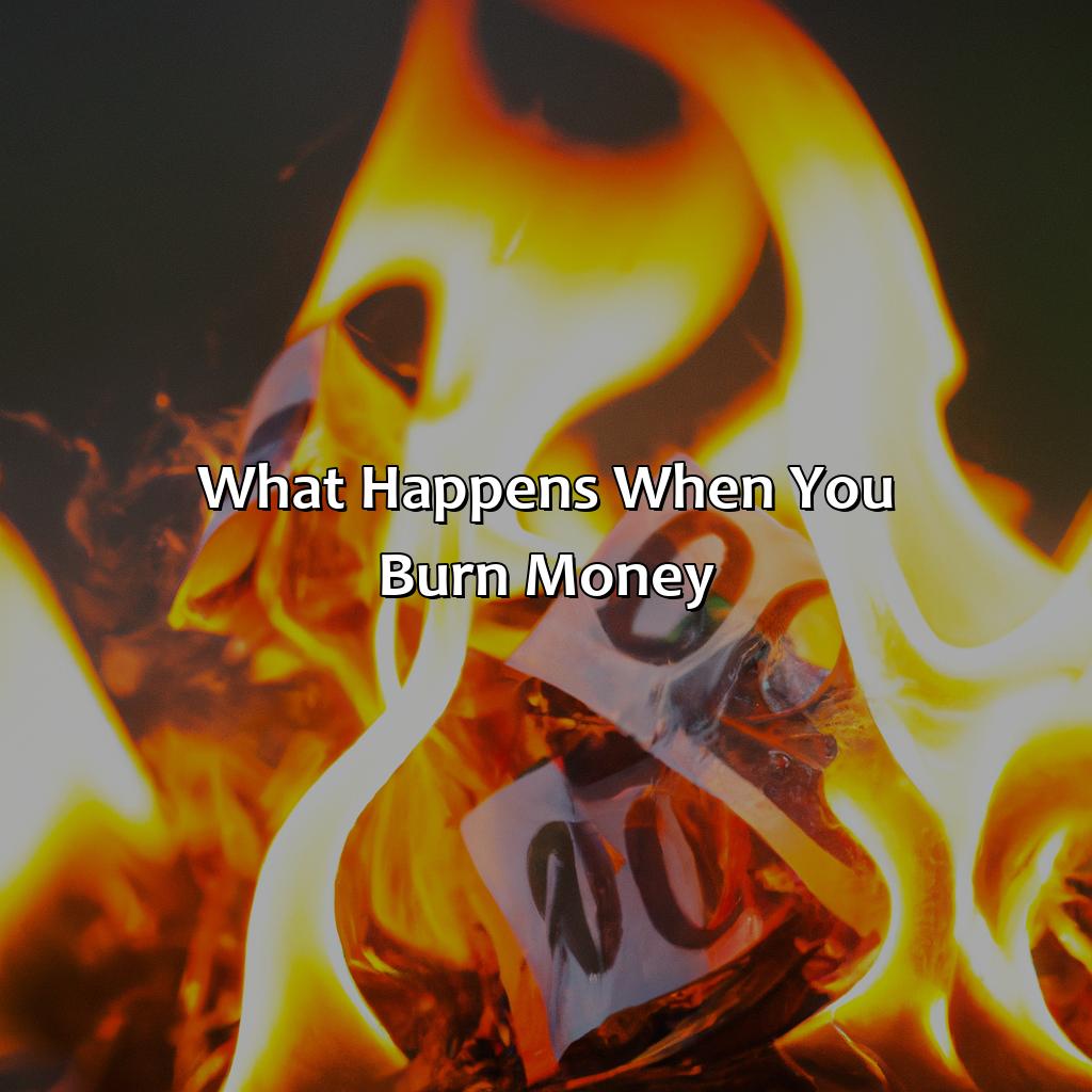 What Happens When You Burn Money?  - What Color Does Money Burn, 