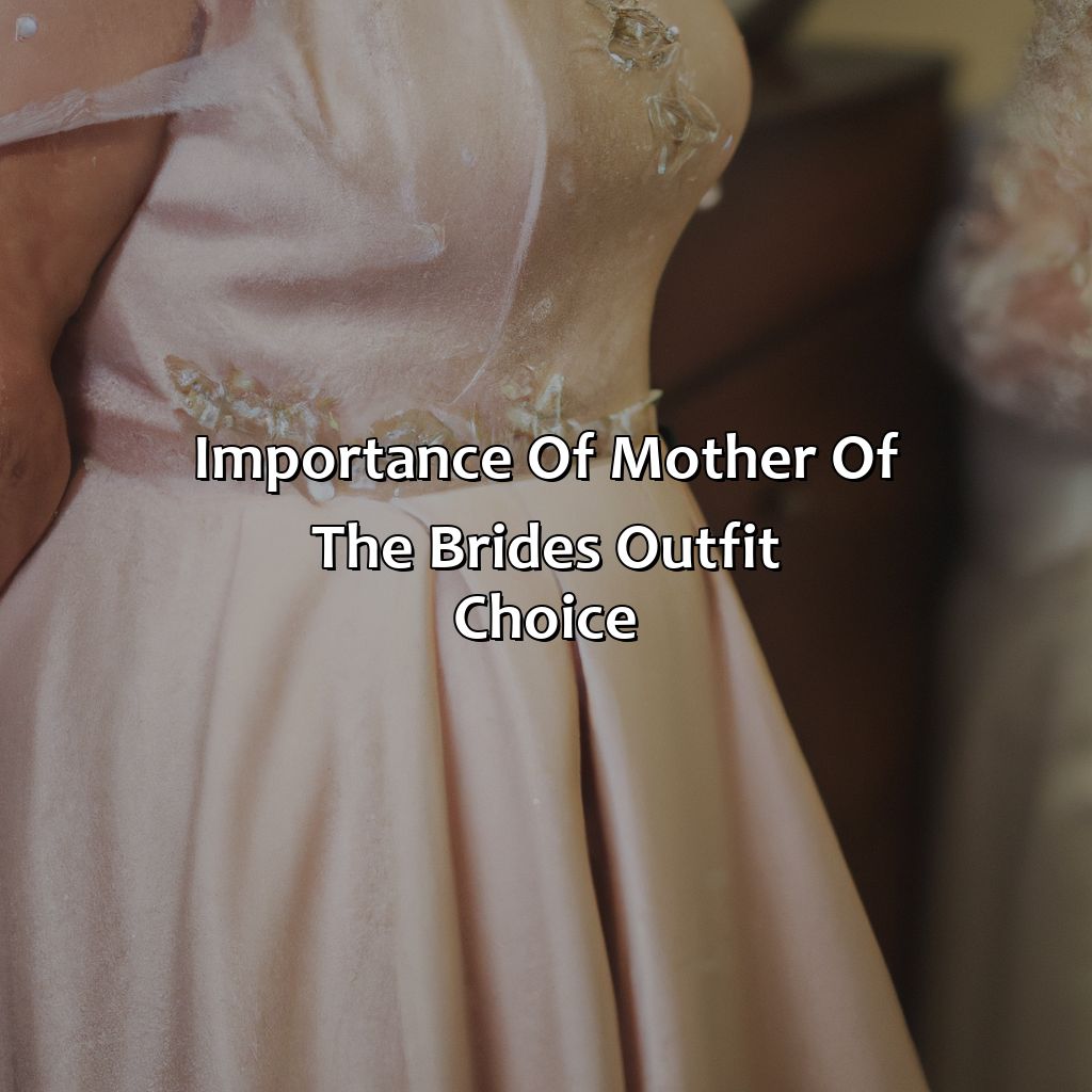 Importance Of Mother Of The Bride