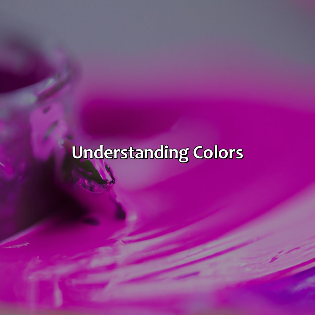 Understanding Colors  - What Color Does Pink And Purple Make, 