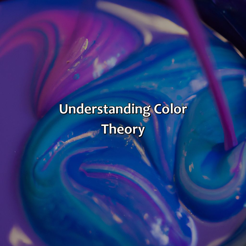Understanding Color Theory  - What Color Does Purple And Blue Make, 