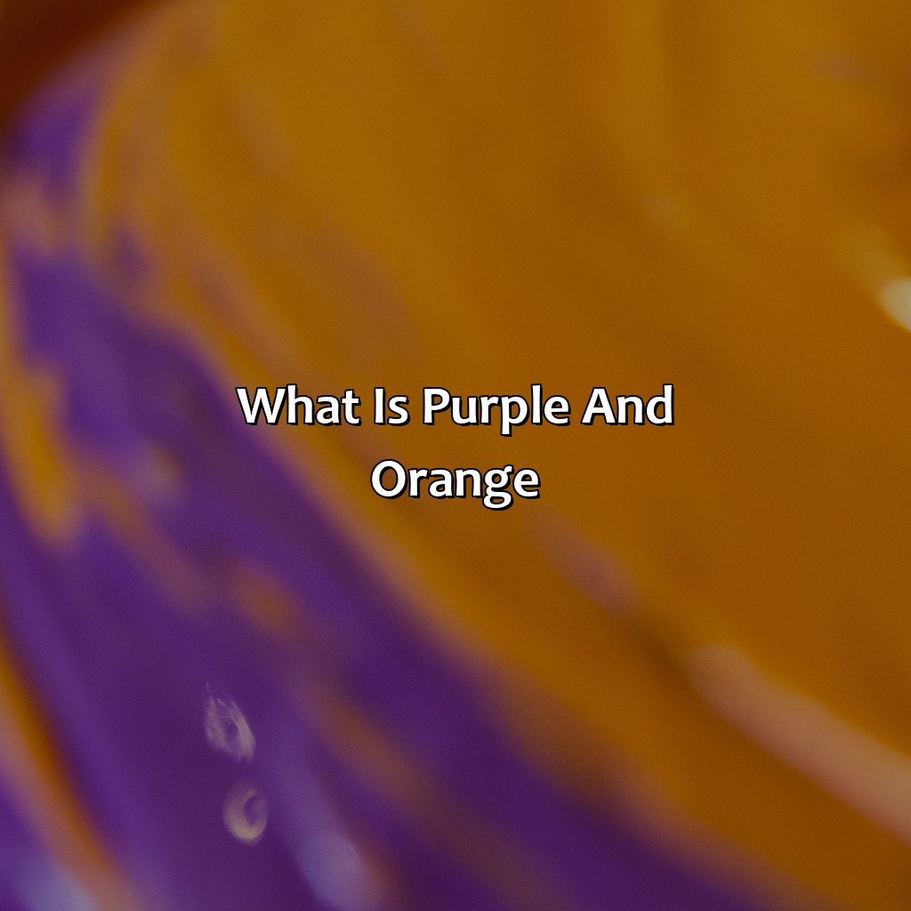 What Color Does Purple And Orange Make - colorscombo.com