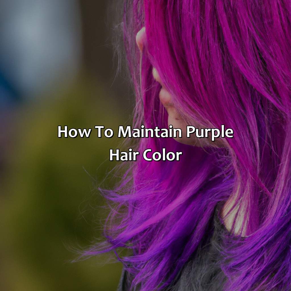 How To Maintain Purple Hair Color  - What Color Does Purple Hair Fade To, 
