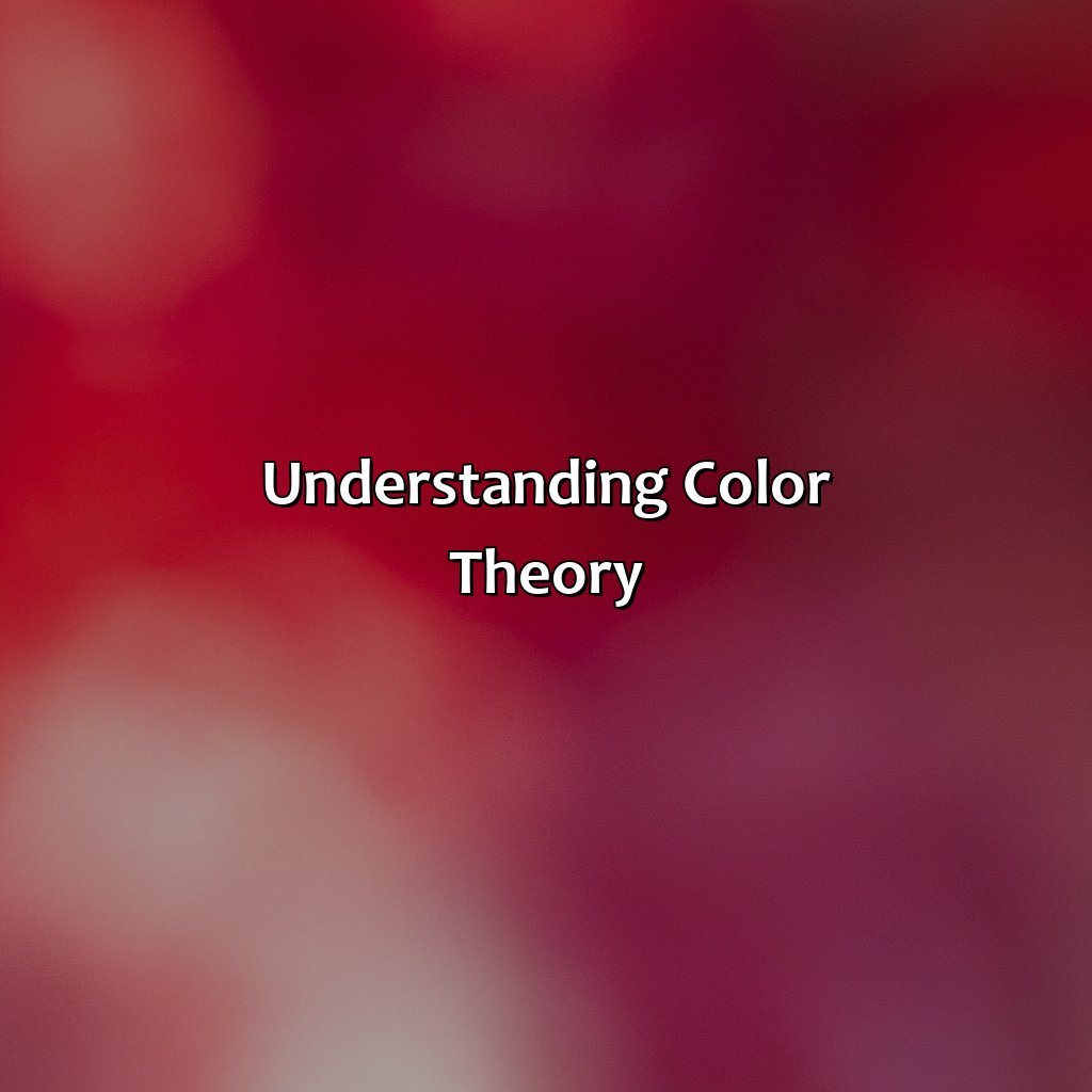 Understanding Color Theory  - What Color Does Red And Purple Make, 