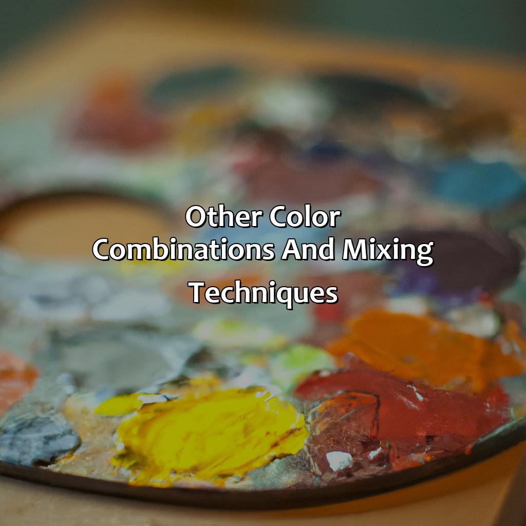 Other Color Combinations And Mixing Techniques  - What Color Does Red Blue And Green Make, 