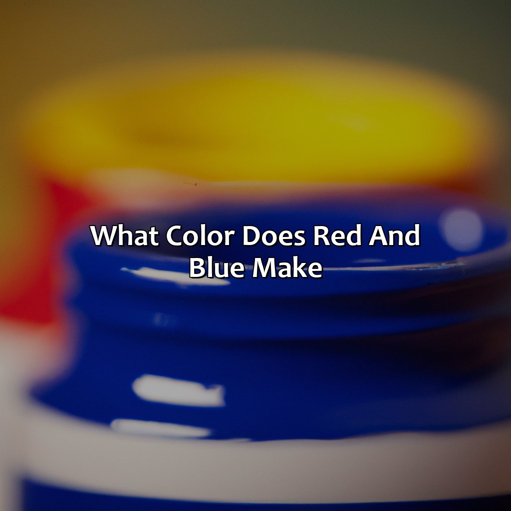 What Color Does Red And Blue Make?  - What Color Does Red Yellow And Blue Make, 