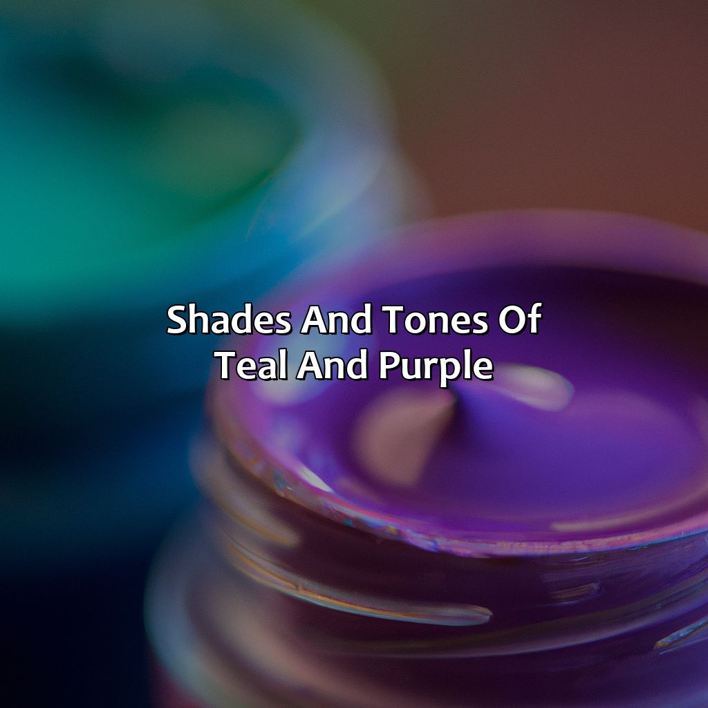 Shades And Tones Of Teal And Purple  - What Color Does Teal And Purple Make, 