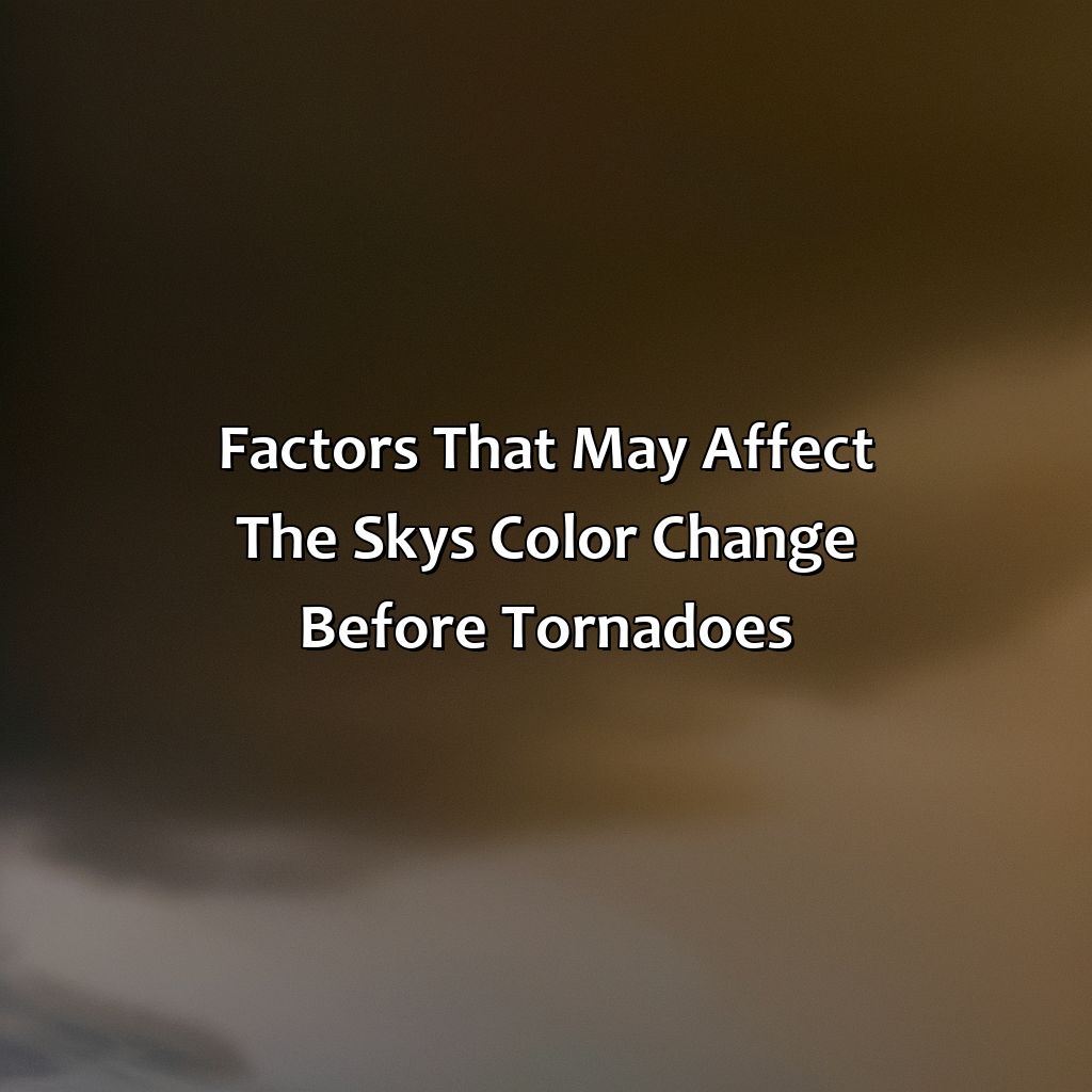 Factors That May Affect The Sky