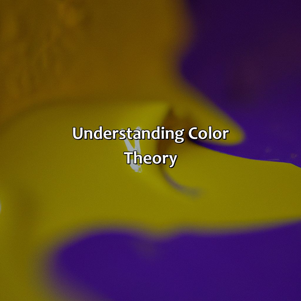 Understanding Color Theory  - What Color Does Yellow And Purple Make, 