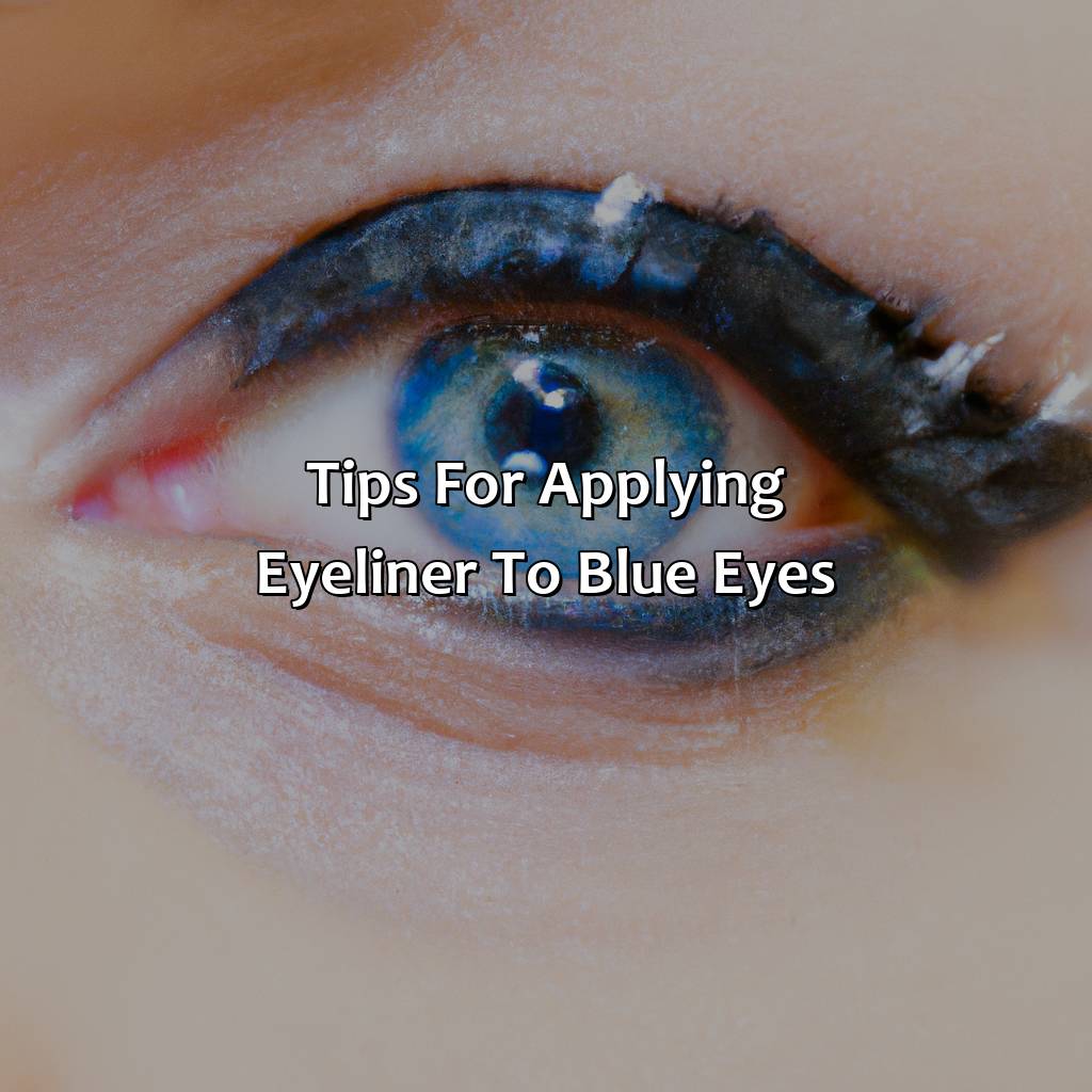 Tips For Applying Eyeliner To Blue Eyes  - What Color Eyeliner For Blue Eyes, 