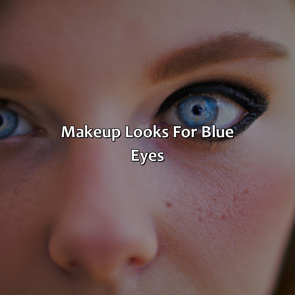 Makeup Looks For Blue Eyes  - What Color Eyeliner For Blue Eyes, 