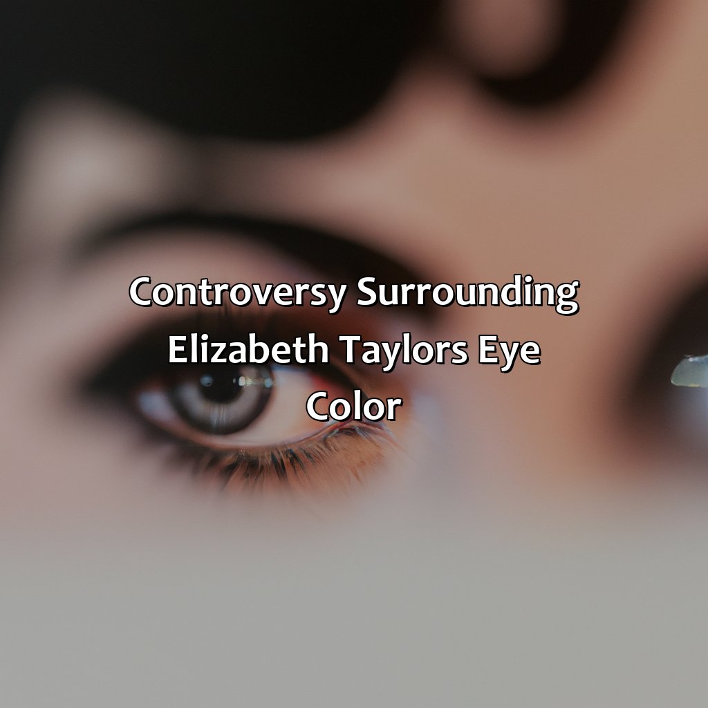 Controversy Surrounding Elizabeth Taylor