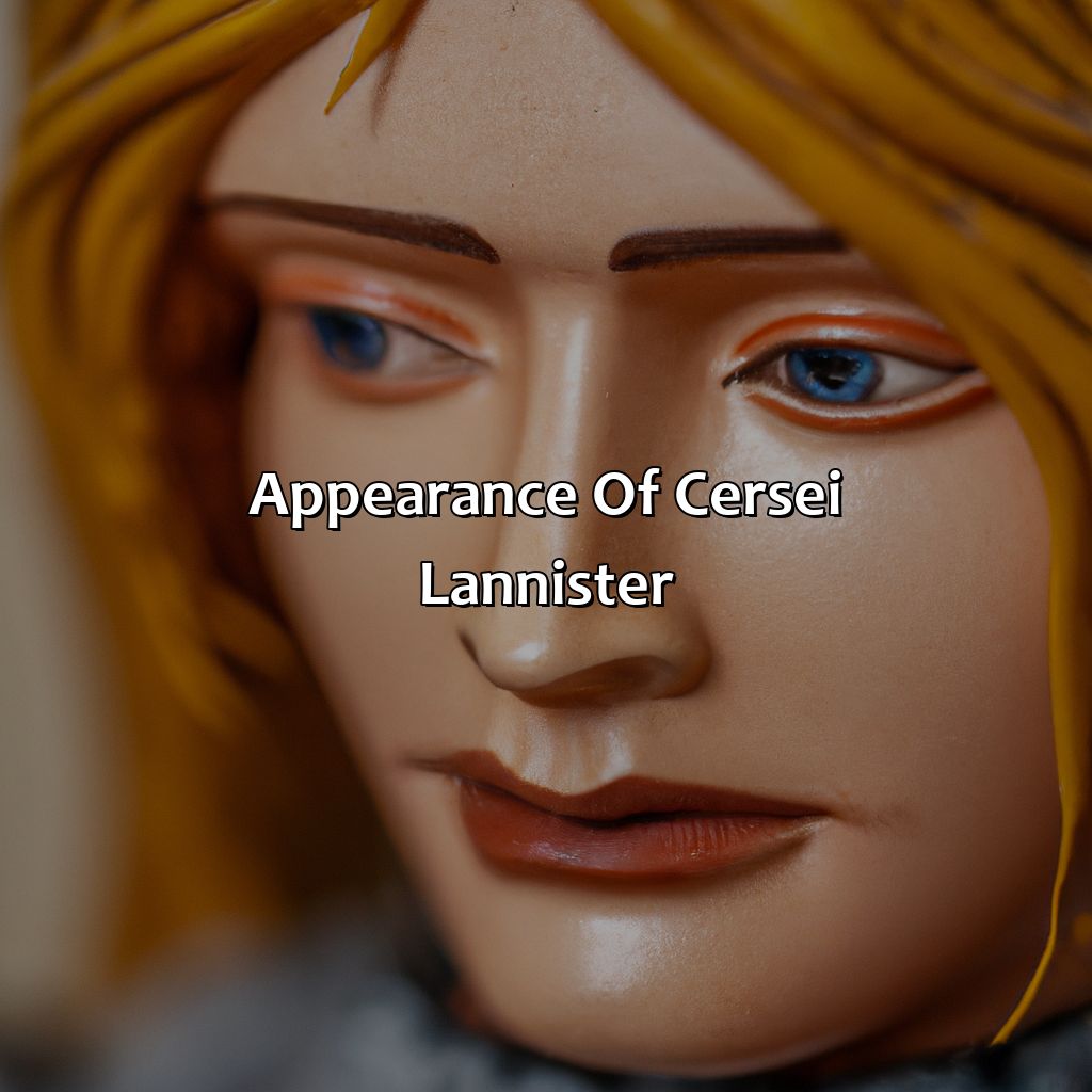 Appearance Of Cersei Lannister  - What Color Eyes Does Cersei Have, 