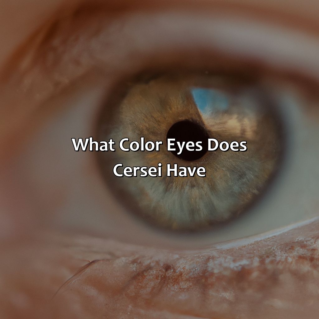 What Color Eyes Does Cersei Have?  - What Color Eyes Does Cersei Have, 