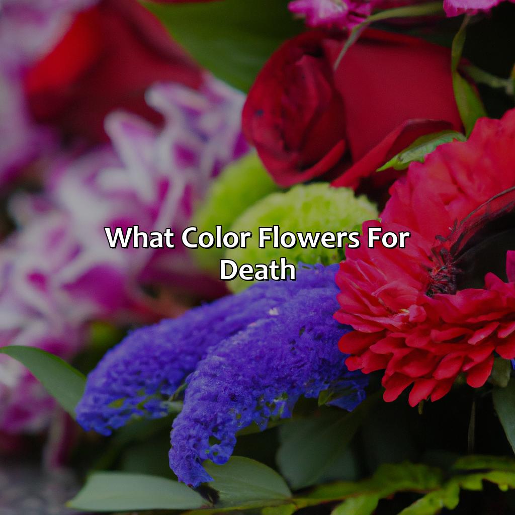 What Color Flowers For Death - colorscombo.com