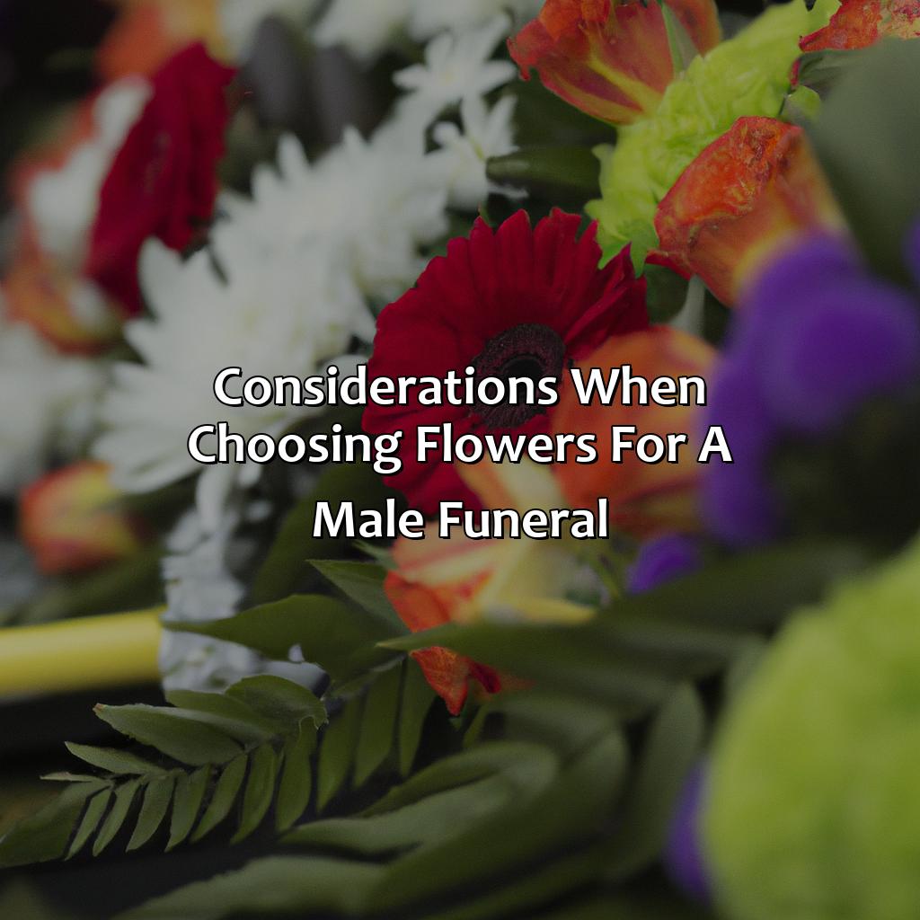 Considerations When Choosing Flowers For A Male Funeral  - What Color Flowers For Male Funeral, 
