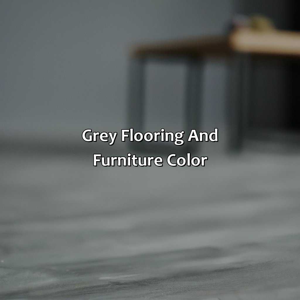 Grey Flooring And Furniture Color  - What Color Furniture Goes With Grey Flooring, 