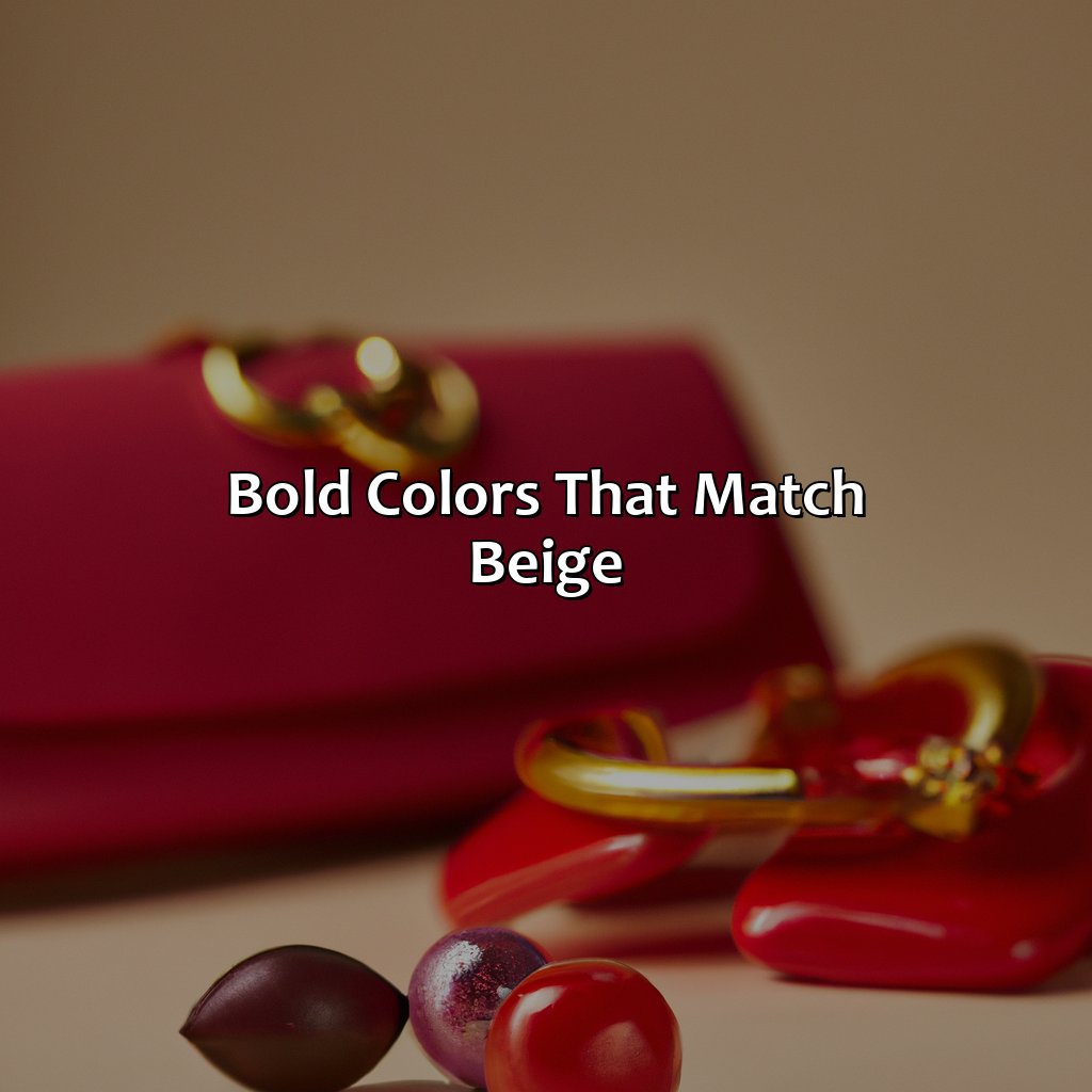 Bold Colors That Match Beige  - What Color Goes Best With Beige, 
