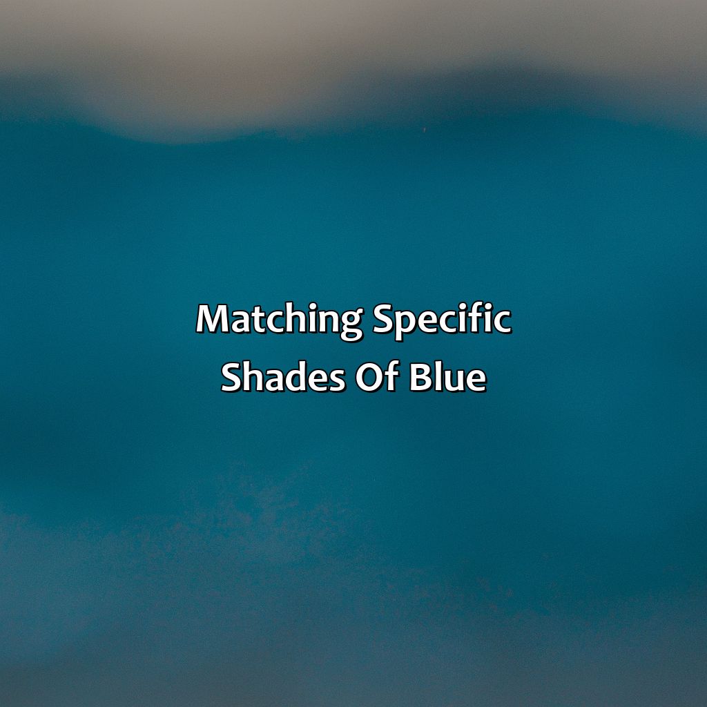 Matching Specific Shades Of Blue  - What Color Goes Best With Blue, 