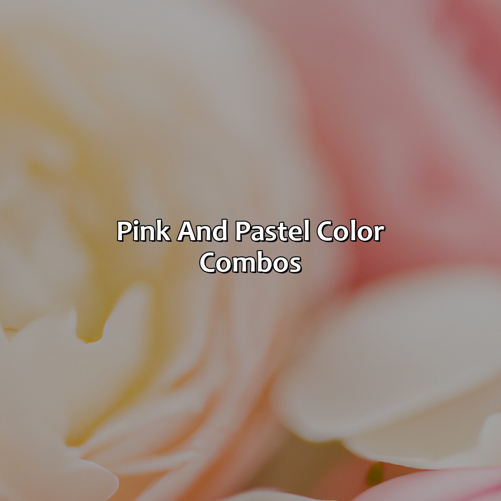Pink And Pastel Color Combos  - What Color Goes Best With Pink, 