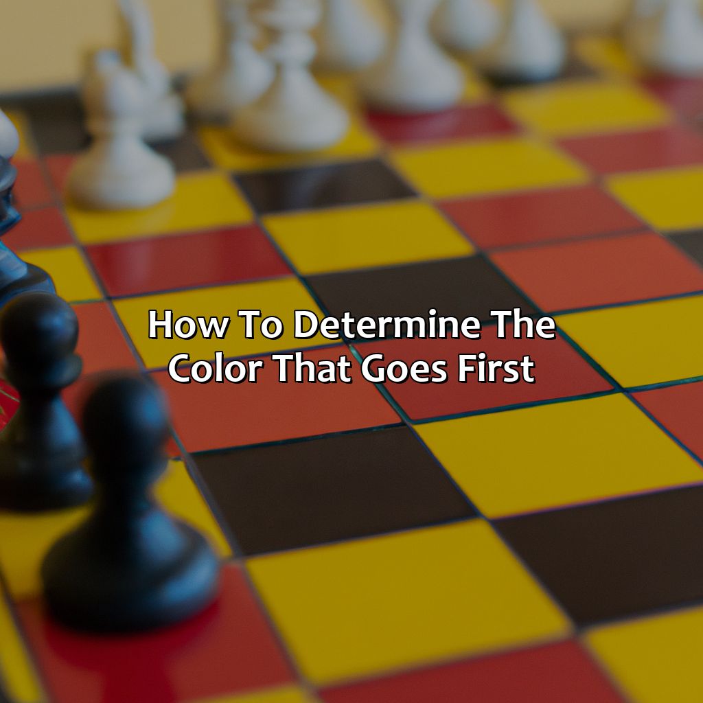 How To Determine The Color That Goes First  - What Color Goes First In Chess, 