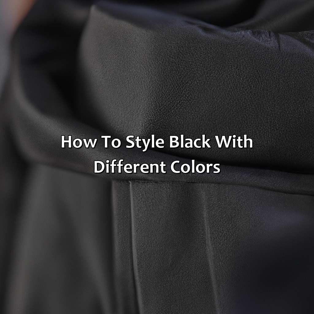 How To Style Black With Different Colors  - What Color Goes Good With Black, 