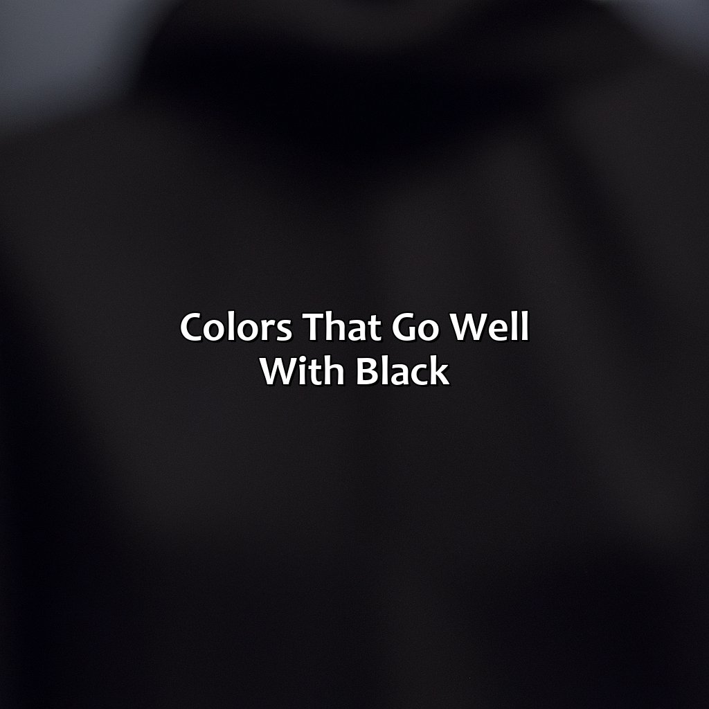 Colors That Go Well With Black  - What Color Goes Good With Black, 