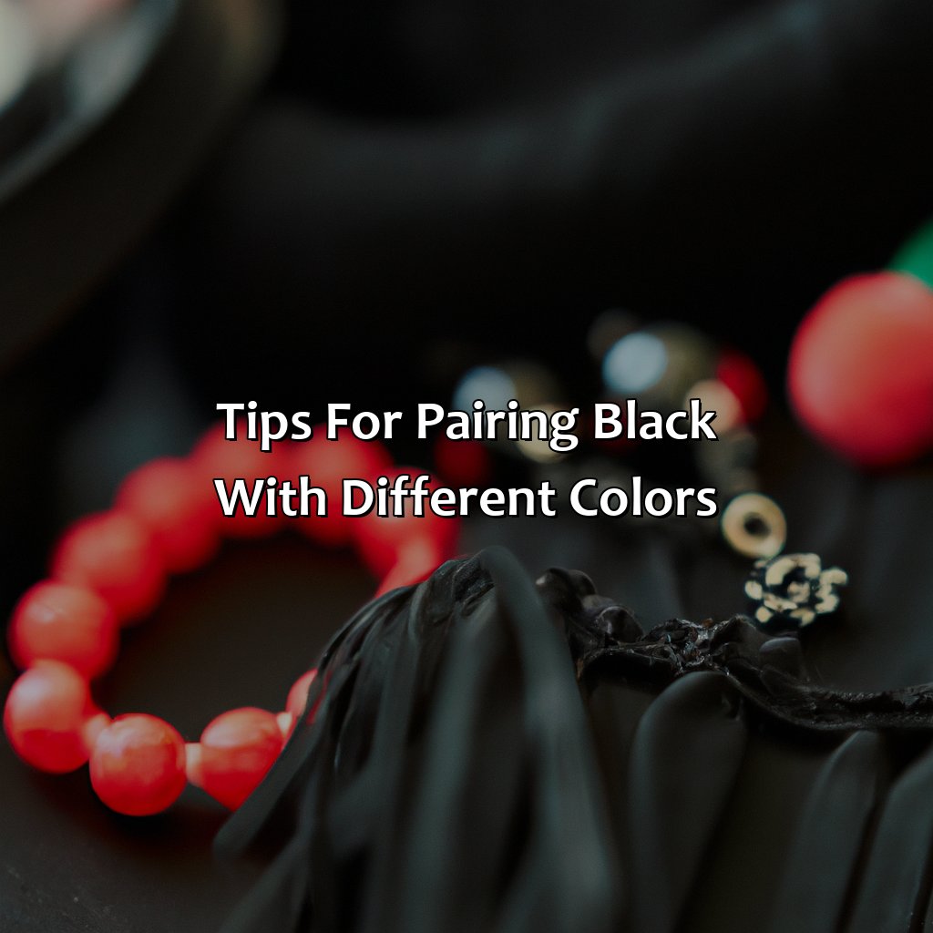 Tips For Pairing Black With Different Colors  - What Color Goes Good With Black, 