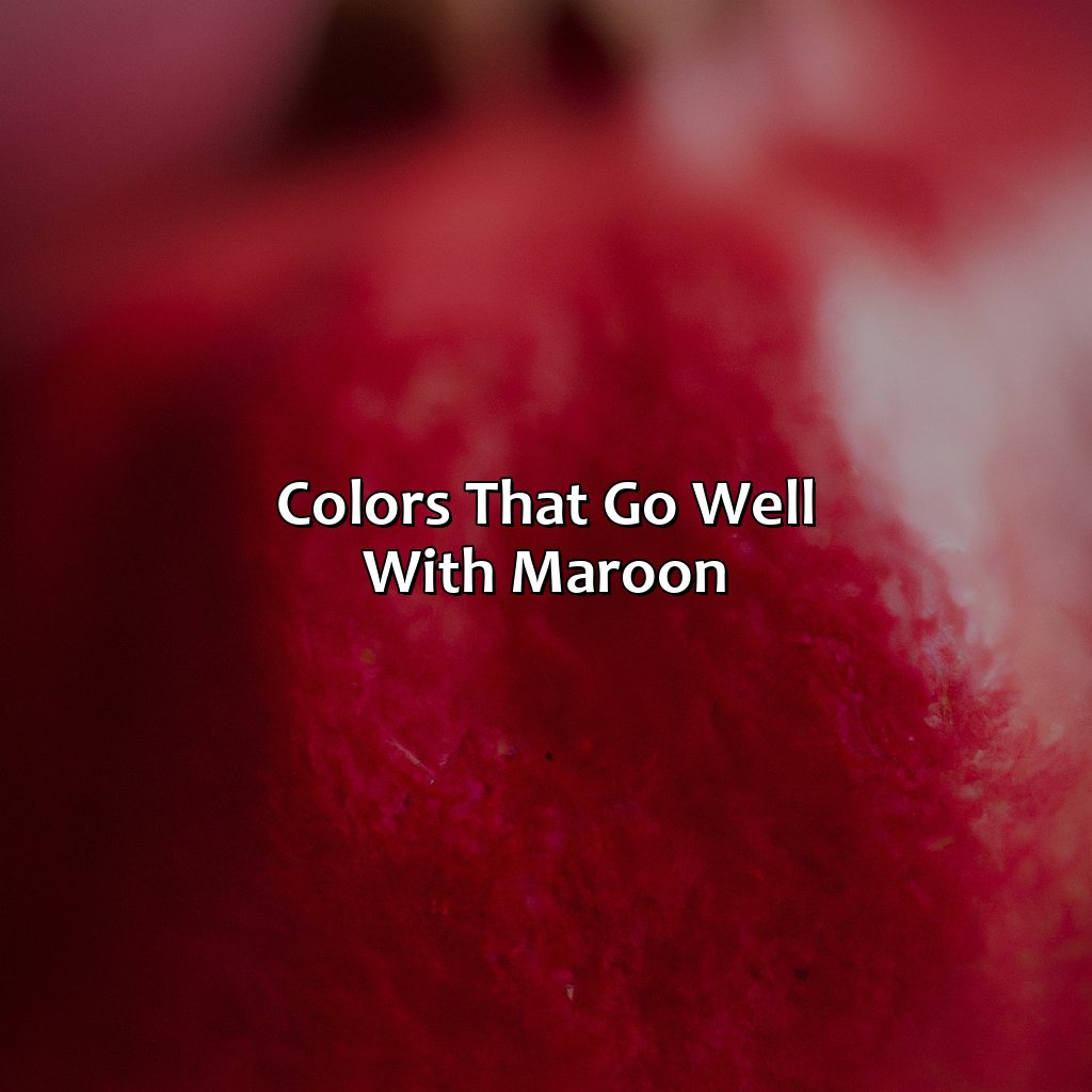 Colors That Go Well With Maroon - What Color Goes Good With Maroon, 