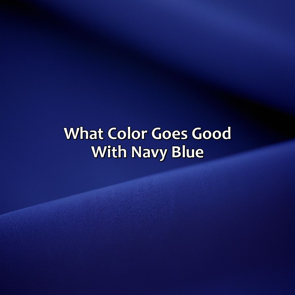 What Color Goes Good With Navy Blue - colorscombo.com
