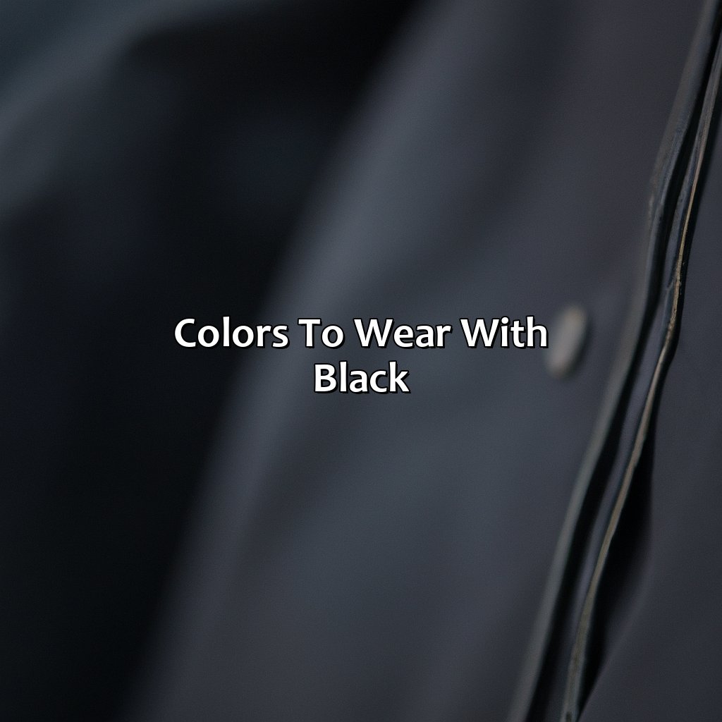 Colors To Wear With Black  - What Color Goes Well With Black, 