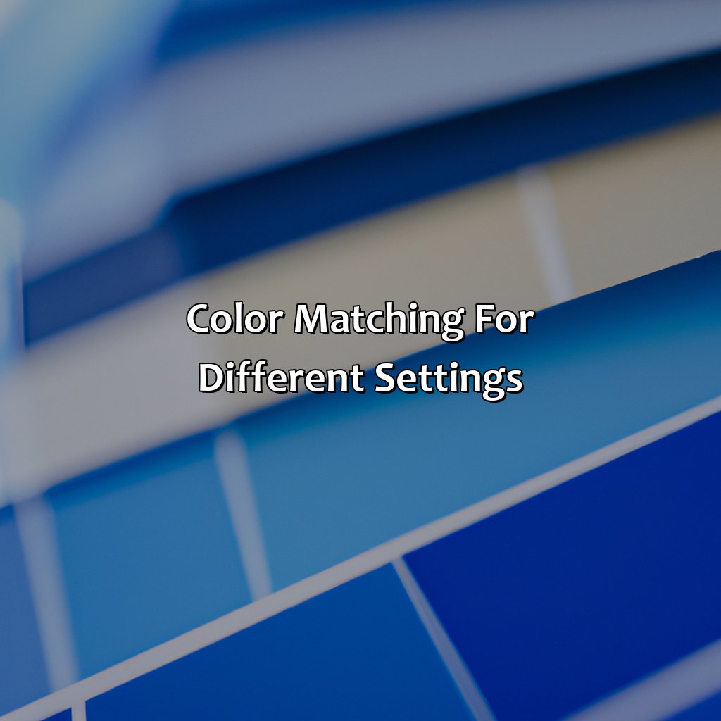 Color Matching For Different Settings  - What Color Goes Well With Blue, 