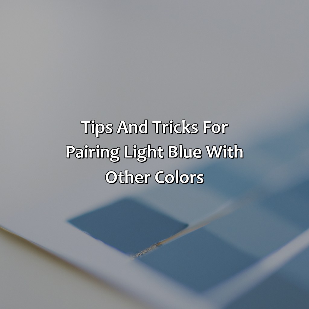 Tips And Tricks For Pairing Light Blue With Other Colors  - What Color Goes Well With Light Blue, 
