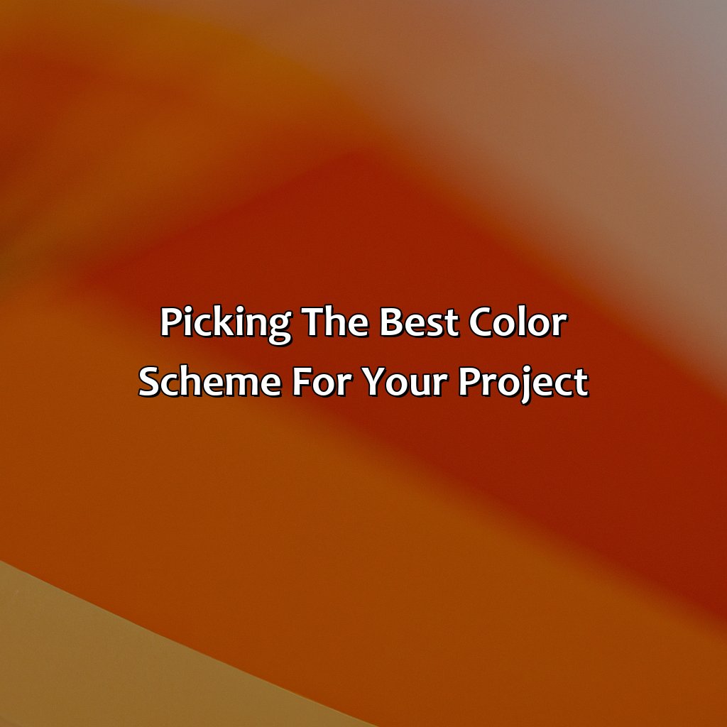 Picking The Best Color Scheme For Your Project  - What Color Goes Well With Orange, 