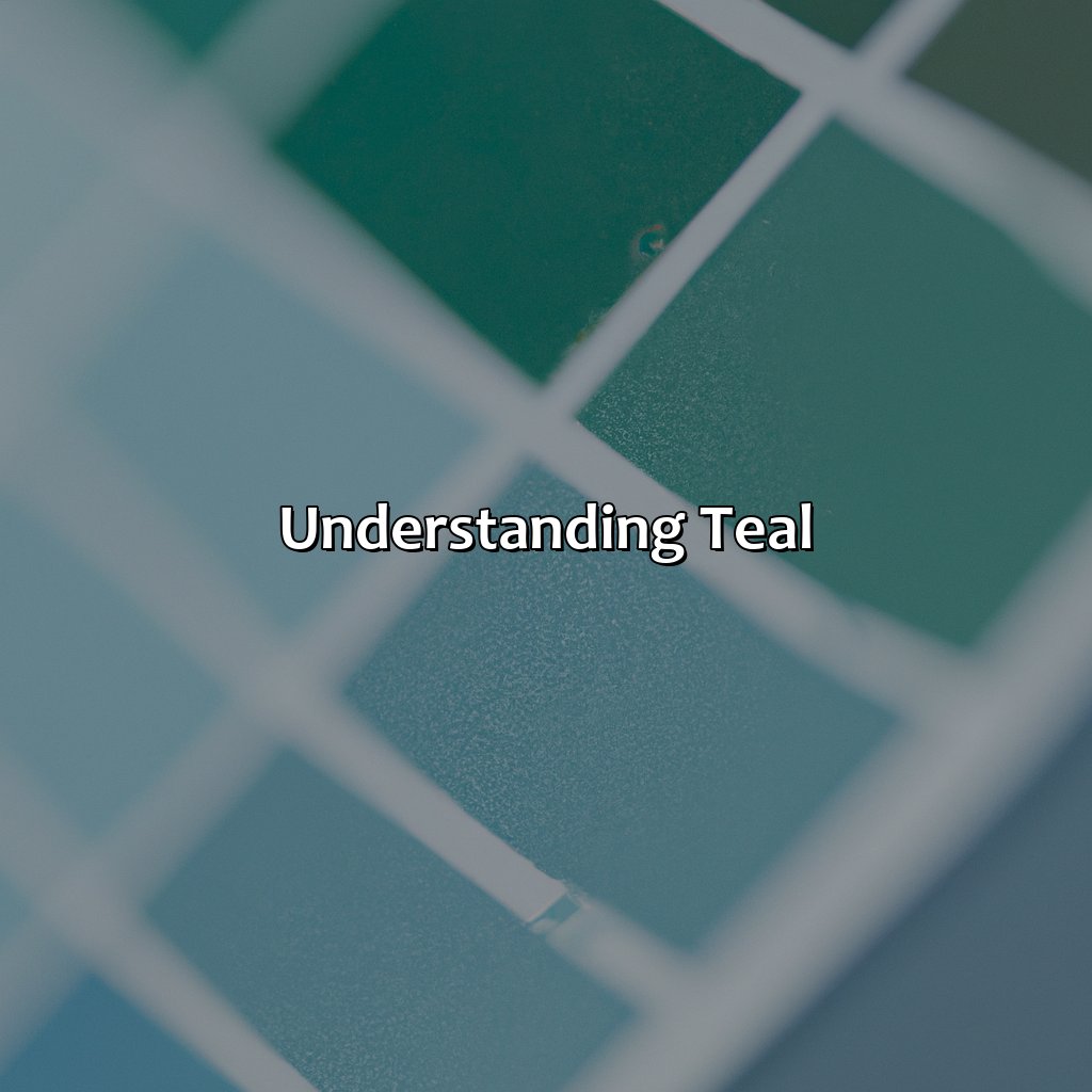 Understanding Teal  - What Color Goes Well With Teal, 