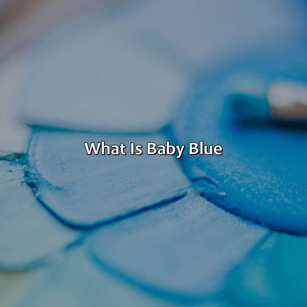 What Is Baby Blue  - What Color Goes With Baby Blue, 