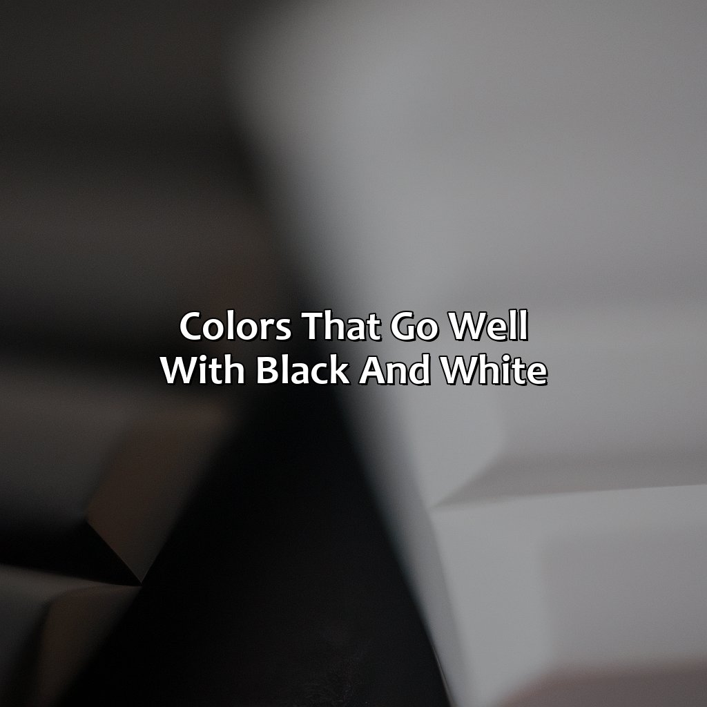 Colors That Go Well With Black And White  - What Color Goes With Black And White, 