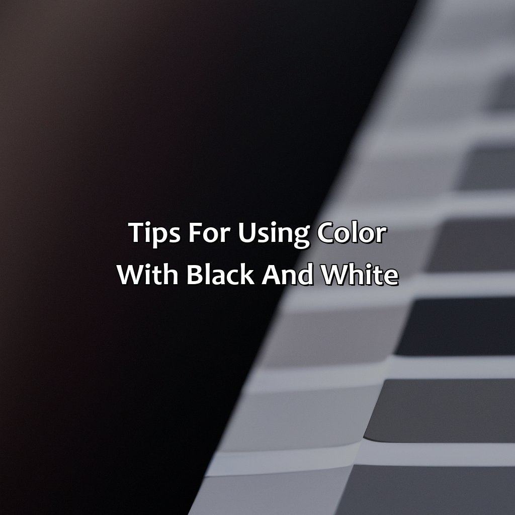 Tips For Using Color With Black And White  - What Color Goes With Black And White, 