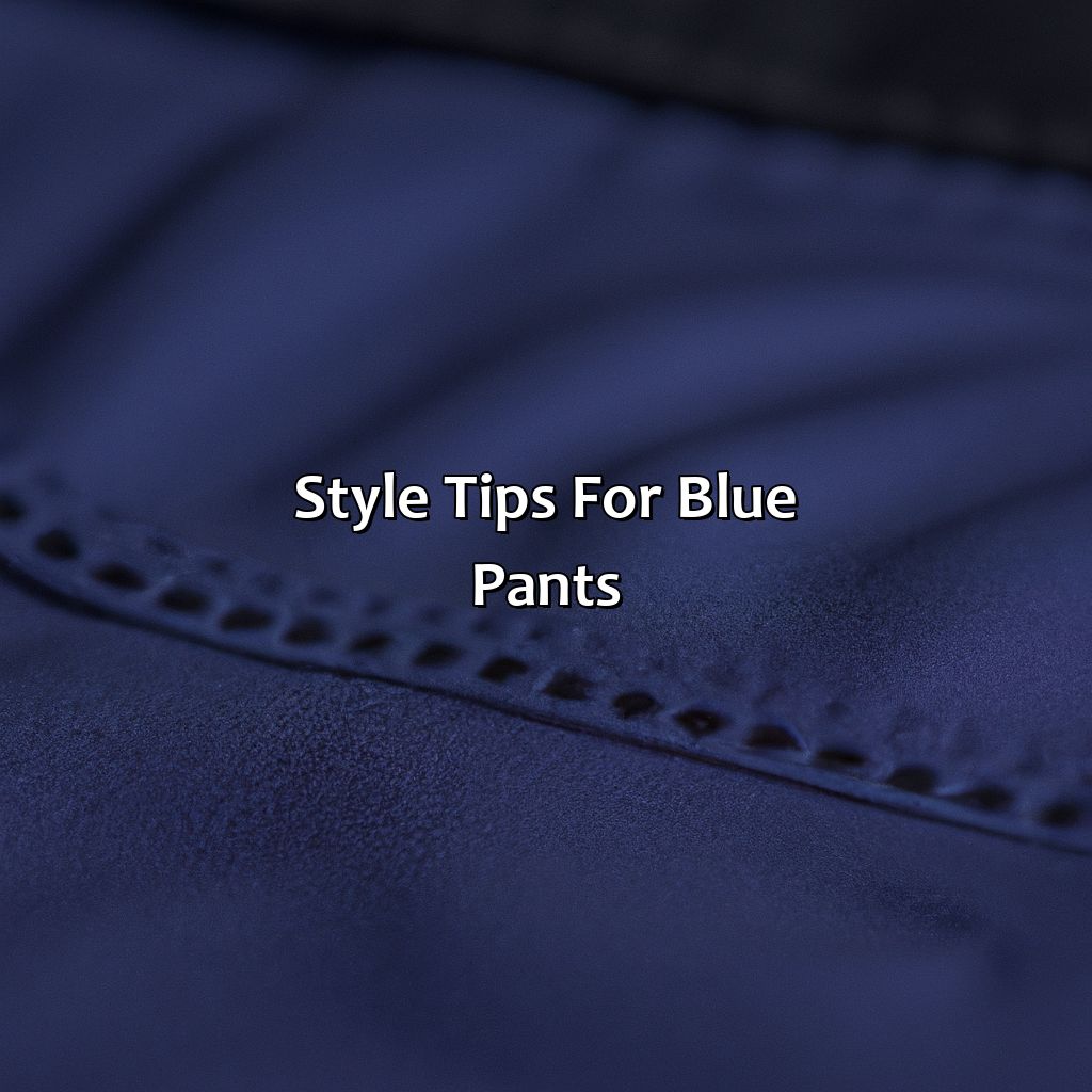Style Tips For Blue Pants  - What Color Goes With Blue Pants, 