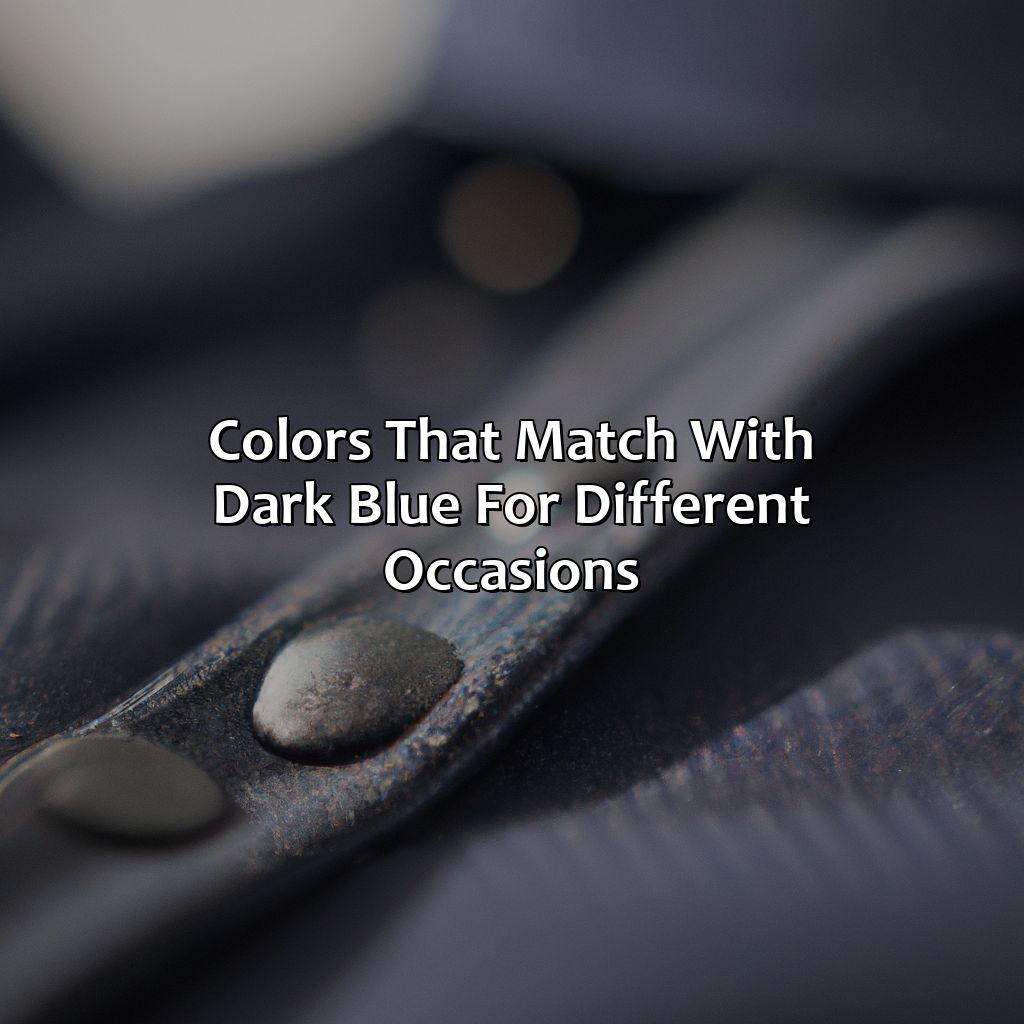 Colors That Match With Dark Blue For Different Occasions  - What Color Goes With Dark Blue, 